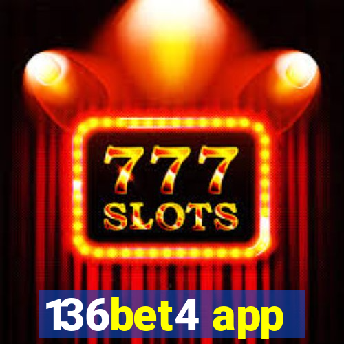 136bet4 app